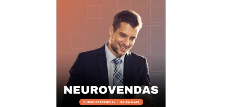 Neurovendas: Entendendo a mente do cliente